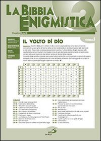 La Bibbia enigmistica. Vol. 2 - Claudio Monetti - Libro San Paolo Edizioni 2014, Guida alla Bibbia | Libraccio.it