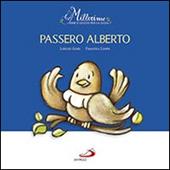 Passero Alberto. Millerime