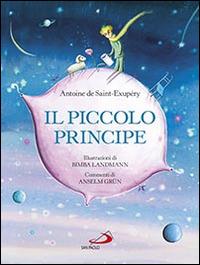 Il Piccolo Principe - Antoine de Saint-Exupéry - Libro San Paolo Edizioni 2015, I più bei libri per ragazzi | Libraccio.it