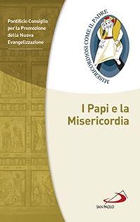 I papi e la misericordia  - Libro San Paolo Edizioni 2015, Guide San Paolo | Libraccio.it