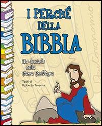 I perché della Bibbia - Roberta Taverna - Libro San Paolo Edizioni 2015, La Bibbia a fumetti | Libraccio.it