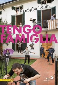 Tengo famiglia. Famiglia Leoni  - Libro San Paolo Edizioni 2016, Le vele | Libraccio.it