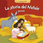 La storia del Natale. Libro puzzle. Ediz. a colori