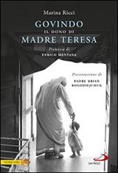 Govindo. Il dono di Madre Teresa