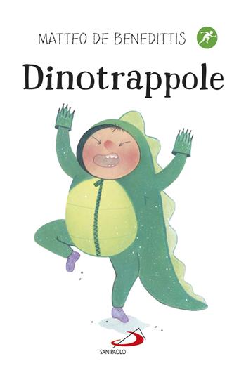 Dinotrappole - Matteo De Benedittis - Libro San Paolo Edizioni 2017, Narrativa San Paolo ragazzi | Libraccio.it
