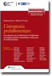 L'istruttoria prefallimentare - Alfonso Di Carlo, Massimo Ferro - Libro Ipsoa 2010 | Libraccio.it