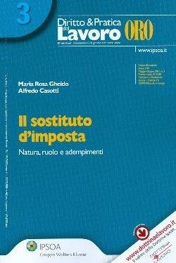Sostituto d'imposta - Alfredo Casotti, M. Rosa Gheido - Libro Ipsoa 2010 | Libraccio.it