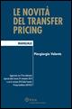 Le novità del transfer pricing - Piergiorgio Valente - Libro Ipsoa 2010, I manuali | Libraccio.it