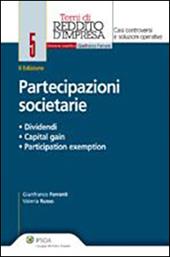 Partecipazioni societarie. Dividendi, capital gain, participation exemption
