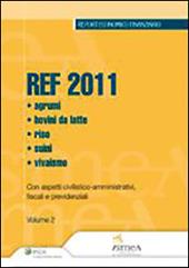 REF 2011. Agrumi, Bovini da latte, Riso, Suini, Vivaismo