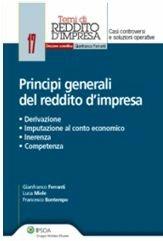 Principi generali del reddito d'impresa - Gianfranco Ferranti, Luca Miele, Francesco Bontempo - Libro Ipsoa 2012 | Libraccio.it