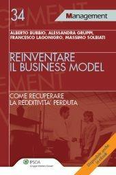 Reinventare il business model  - Libro Ipsoa 2012, Management | Libraccio.it