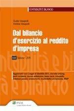 Dal bilancio d'esercizio al reddito d'impresa - Guido Vasapolli, Andrea Vasapolli - Libro Ipsoa 2012 | Libraccio.it