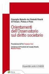 Orientamenti dell'osservatorio sul diritto societario  - Libro Ipsoa 2012 | Libraccio.it