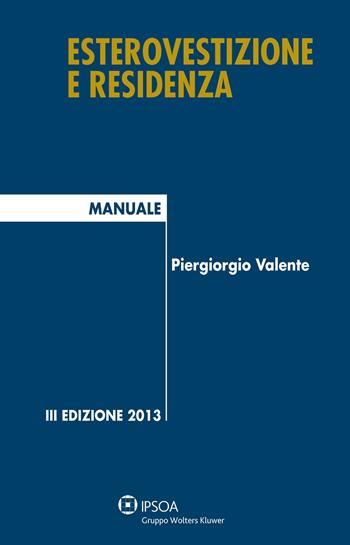 Imposta sostitutiva sui finanziamenti  - Libro Ipsoa 2012, Manuali blu | Libraccio.it