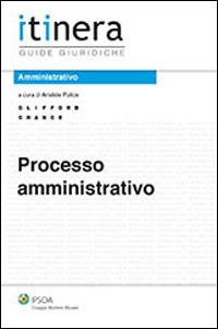Processo amministrativo - Aristide Police - Libro Ipsoa 2013 | Libraccio.it