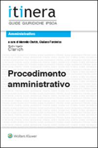 Procedimento amministrativo  - Libro Ipsoa 2015, Itinera. Guide giuridiche | Libraccio.it