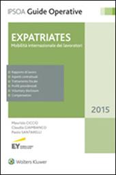 Expatriates. Mobilità internazionale dei lavoratori