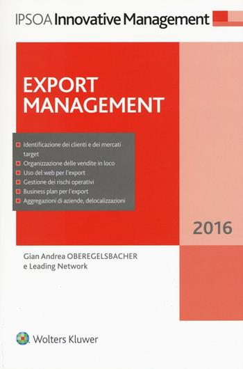 Export management - Gian Andrea Oberegelsbacher - Libro Ipsoa 2016, Innovative management | Libraccio.it