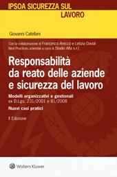 Responsabilità da reato delle aziende e sicurezza del lavoro