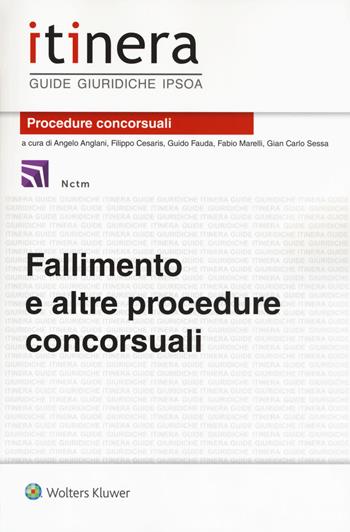 Fallimento e altre procedure concorsuali. Con Contenuto digitale per accesso online - Studio Legale Associato Nctm - Libro Ipsoa 2017, Itinera. Guide giuridiche | Libraccio.it