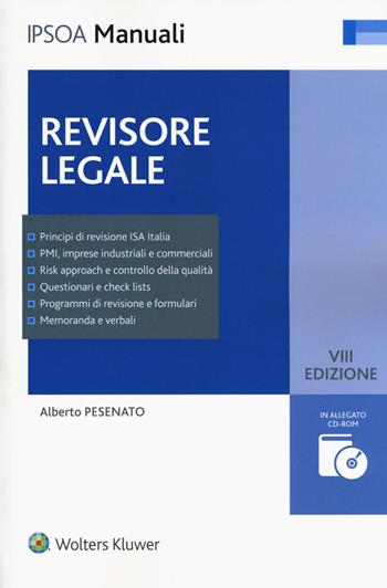 Revisore legale. Con Contenuto digitale per accesso on line. Con CD-ROM - Alberto Pesenato - Libro Ipsoa 2018, I manuali | Libraccio.it