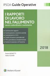 I rapporti di lavoro nel fallimento. Lavoro subordinato e autonomo. Con e-book