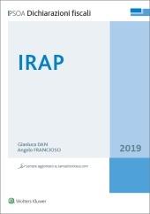 IRAP 2019 - Gianluca Dan, Angelo Francioso - Libro Ipsoa 2019 | Libraccio.it
