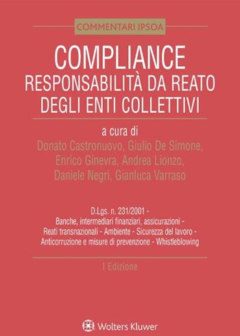 Compliance. Responsabilità da reato degli enti collettivi  - Libro Ipsoa 2019, Commentari | Libraccio.it