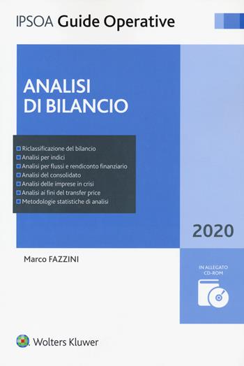 Analisi di bilancio. Con CD-ROM - Marco Fazzini - Libro Ipsoa 2020, Guide operative | Libraccio.it