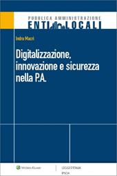 Digitalizzazione, innovazione e sicurezza nella P.A.