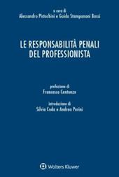 Le responsabilità penali del professionista