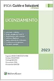 Licenziamento 2023 - Andrea Colombo, Eugenio Erario Boccafurni, Pierluigi Rausei - Libro Ipsoa 2023, Guide e soluzioni | Libraccio.it