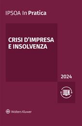 Crisi d'impresa e insolvenza 2024