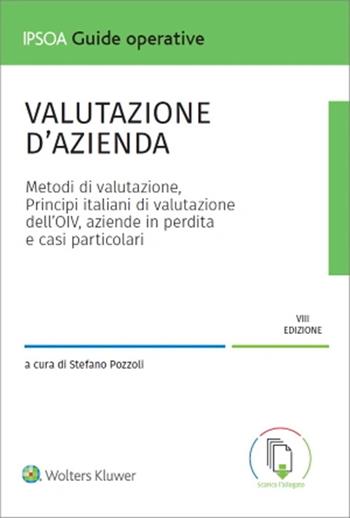 Valutazione d'azienda. Con applicazione Excel  - Libro Ipsoa 2024, Guide operative | Libraccio.it