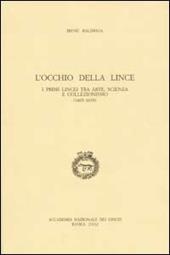 L'occhio della lince. I primi lincei tra arte, scienza e collezionismo (1603-1630)