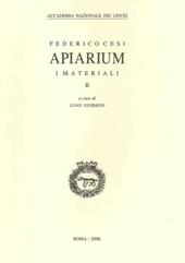 Apiarium. Vol. 2: I materiali.