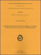 Autori di epigrammi sepolcrali greci su pietra. Firme di poeti occasionali e professionisti