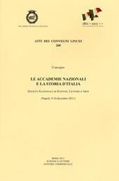 Le accademie nazionali e la storia d'Italia (Napoli, 9-10 dicembre 2011)