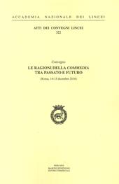 Le ragioni della Commedia tra passato e futuro