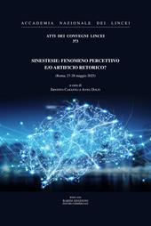 Sinestesie. Fenomeno percettivo e/o artificio retorico? (Roma, 27-28 maggio 2025)