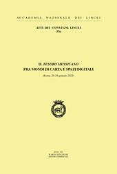 Il tesoro messicano fra mondi di carta e spazi digitali. (Roma, 28-29 gennaio 2025)