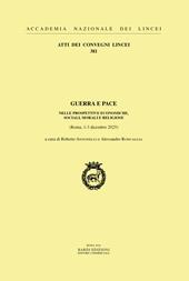 Guerra e pace nelle prospettive economiche, sociali, morali e religiose. Ediz. multilingue