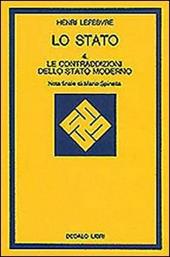 Lo stato. Vol. 4: Le contraddizioni dello Stato moderno.