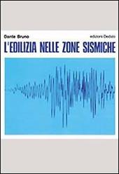 L' edilizia nelle zone sismiche