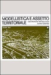 Modellistica e assetto territoriale