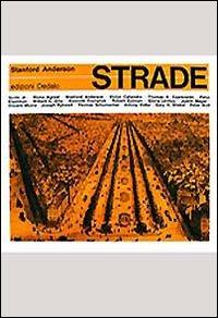 Strade  - Libro edizioni Dedalo 1993, Il Politecnico | Libraccio.it
