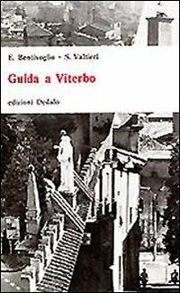 Guida a Viterbo - Enzo Bentivoglio, Simonetta Valtieri - Libro edizioni Dedalo 1993, Universale di architettura | Libraccio.it