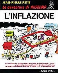 L' inflazione - Jean-Pierre Petit - Libro edizioni Dedalo 1993, Prisma/Fumettoscienza | Libraccio.it