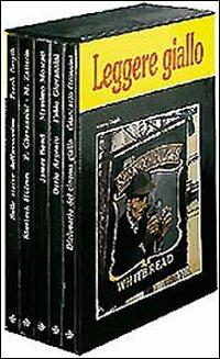 Leggere giallo - Fabio Giovannini, Franck Smyth, Giancarlo Grossini - Libro edizioni Dedalo 1993 | Libraccio.it